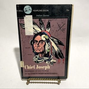 Elizabeth Rider Montgomery Chief Joseph, guardian of his people